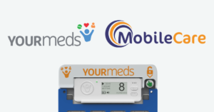 YOURmeds x MobileCare